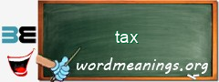 WordMeaning blackboard for tax